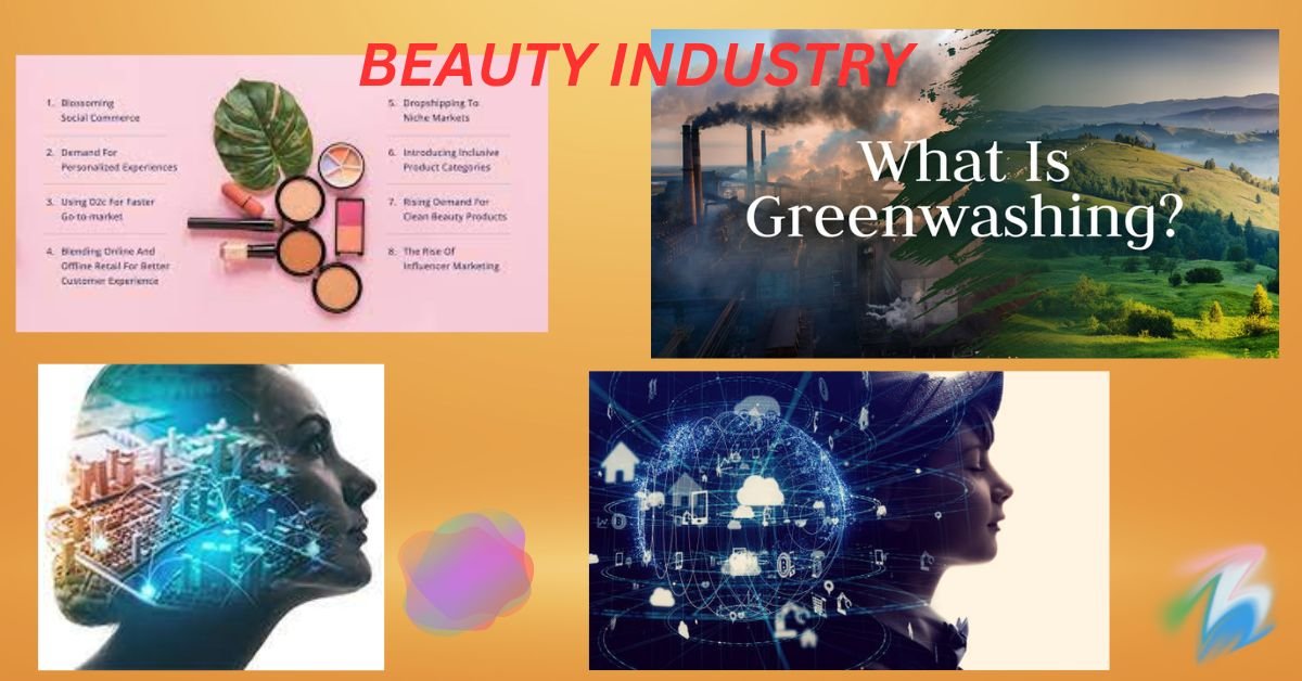 BEAUTY INDUSTRY AND CHALLENGES