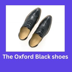 The Oxford Black shoes