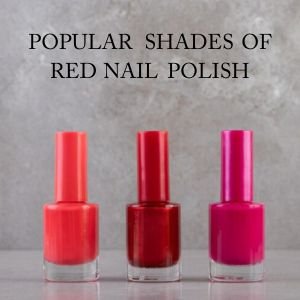 Several brands offer a wide range of incredible shades of red nail polish however, a few have become popular with good recommendations from users. 