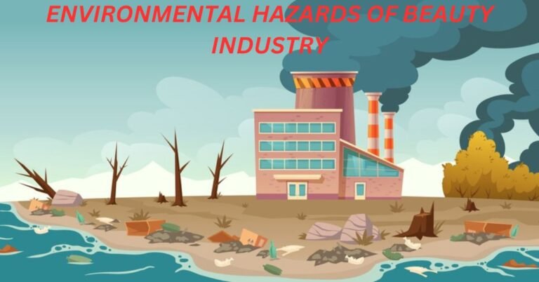 ENVIRONMENTAL HAZARDS