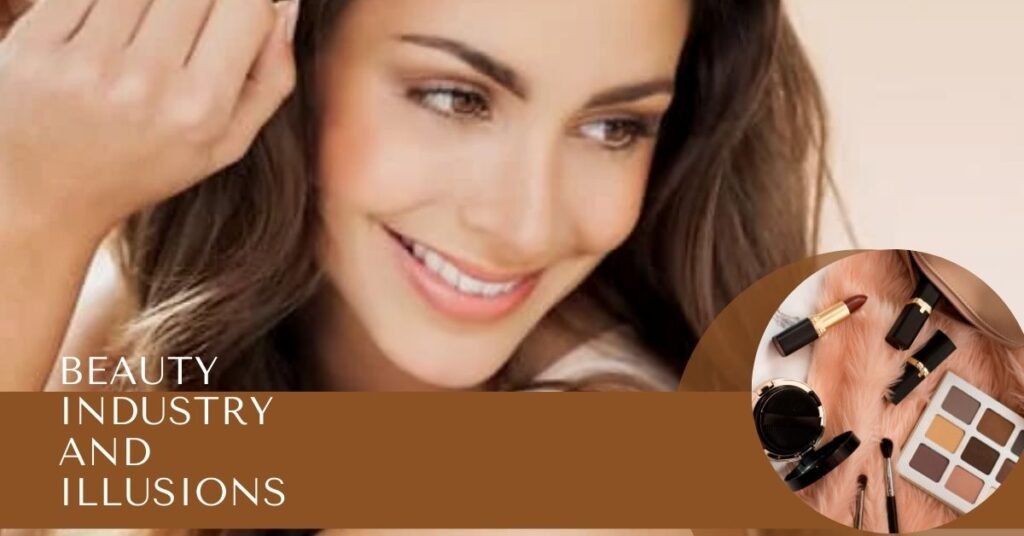 What is BEAUTY INDUSTRY AND ILLUSIONS