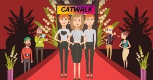 CATWALK