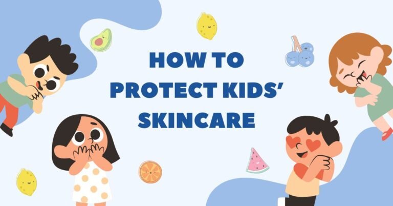 protect Kids’ Skincare